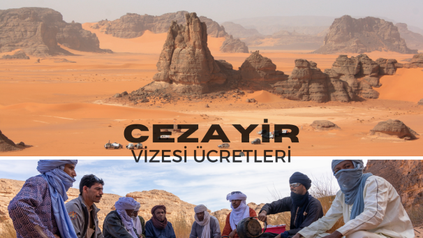 Cezayir Vizesi Ücretleri 2023