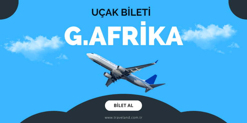 Güney Afrika Uçak Bileti