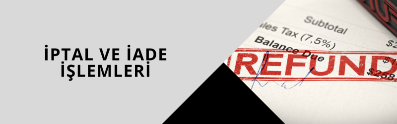 İptal ve İade