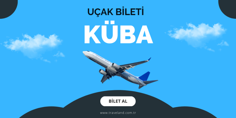 Küba Uçak Bileti
