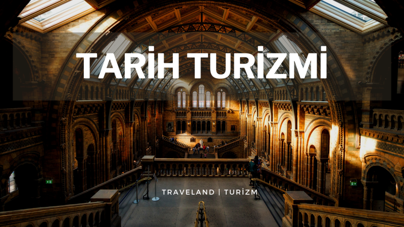 Tarih Turizmi