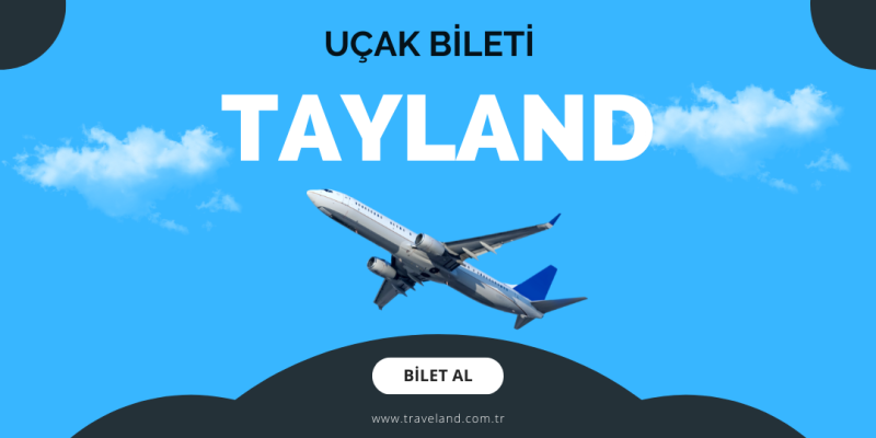Tayland Uçak Bileti