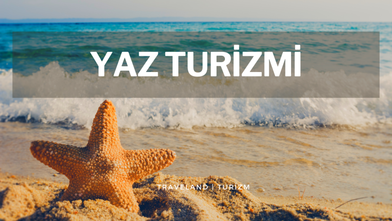 Yaz Turizmi